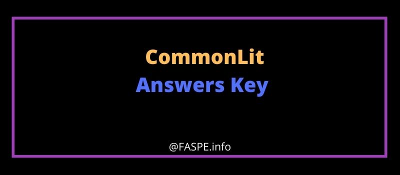CommonLit Answers Key