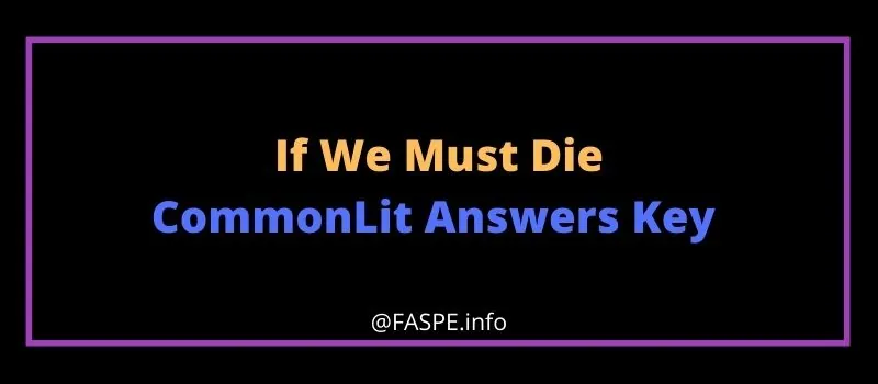 If We Must Die CommonLit Answers Key
